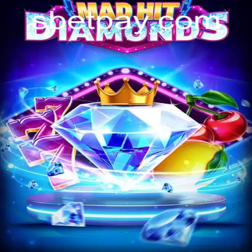 Exploring the Thrilling World of MadHitDiamonds and SBet: A Comprehensive Guide
